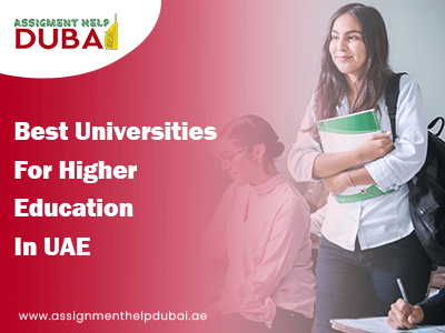 Best Universities For Higher Education In UAE