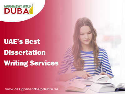 UAE’s Best Dissertation Writing Services