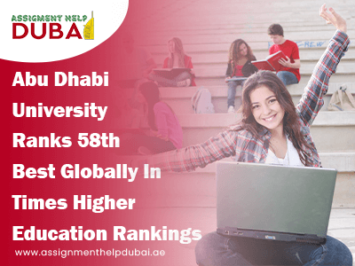 Abu Dhabi University Ranks 58th Best Globally In Times Higher Education ...