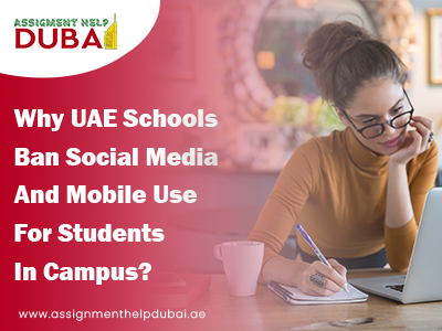 Why UAE Schools Ban Social Media And Mobile Use For Students In Campus