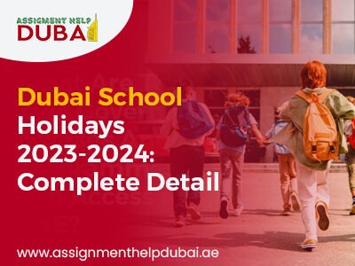 Dubai School Holidays 2023 2024 Complete Detail