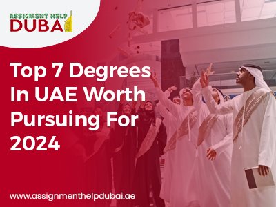 7 Degrees in UAE Worth Pursuing