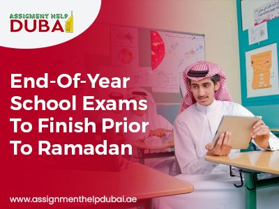 End-Of-Year School Exams to Finish Prior to Ramadan
