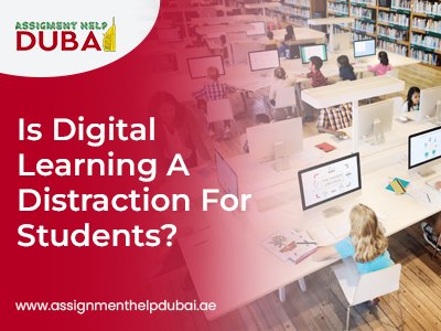 Is Digital Learning a Distraction for Students?