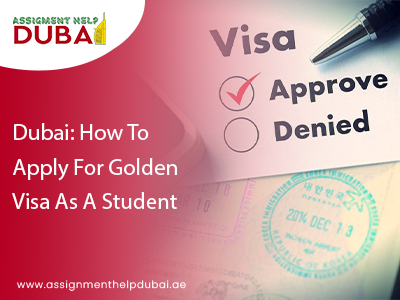 Apply For a Golden Visa As A Student