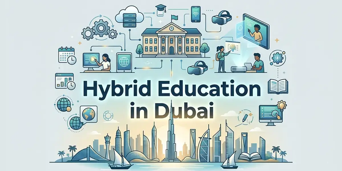 Hybrid Education in Dubai