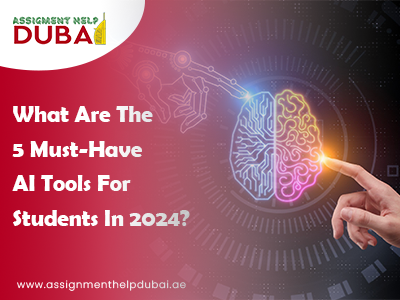 What Are The 5 Must-Have AI Tools For Students In 2024